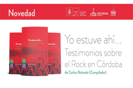Yo estuve ahi... Testimonios sobre el rock en Córdoba - OYR