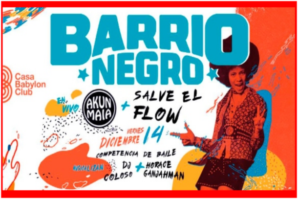 Fiesta Barrio Negro - OYR
