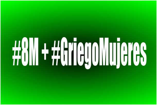 #8M + #GriegoMujeres2019 - OYR