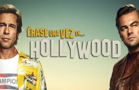 Erase una vez en Hollywood - OYR
