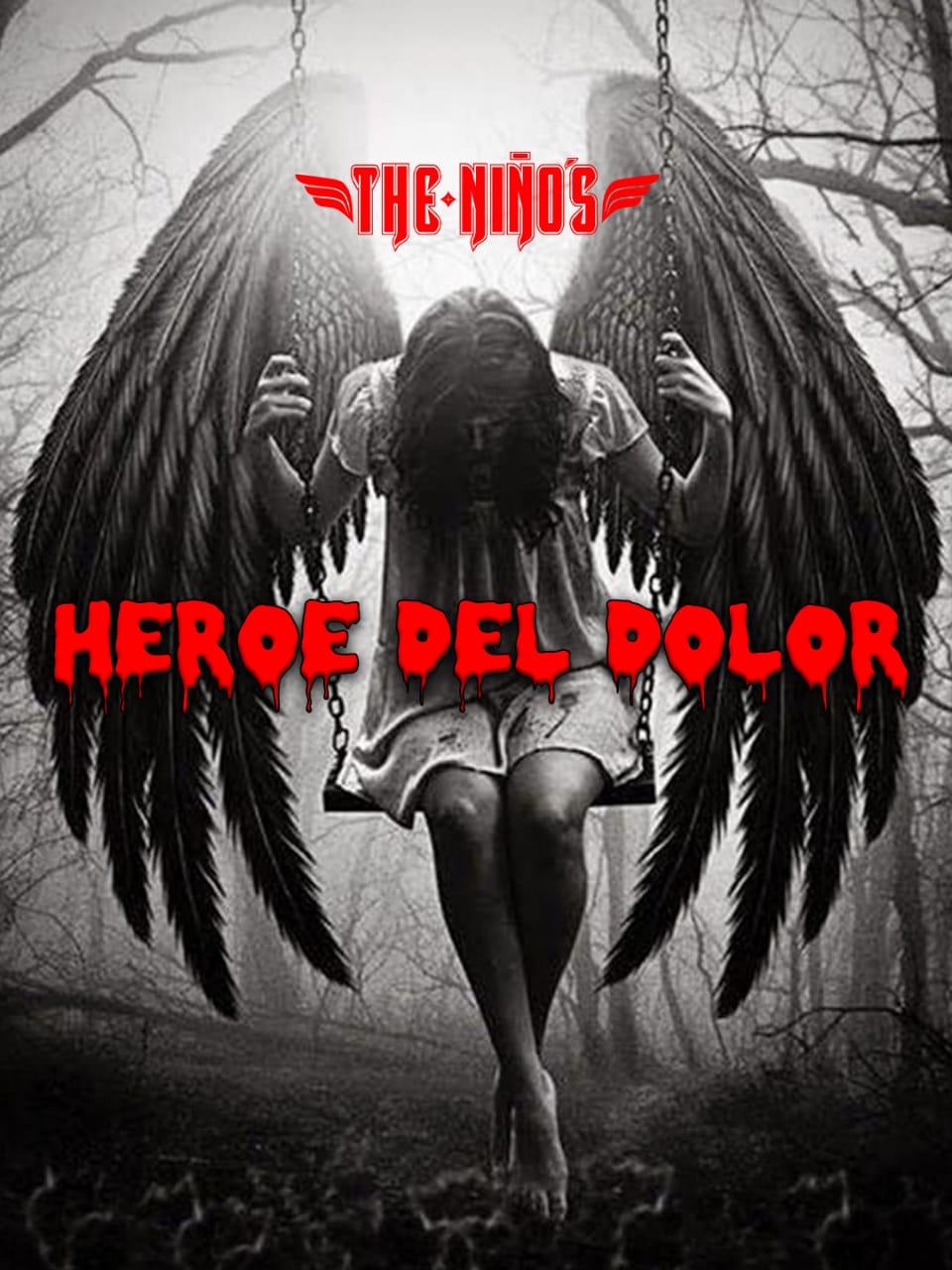 The Niño´s - Héroe del Dolor - OYR
