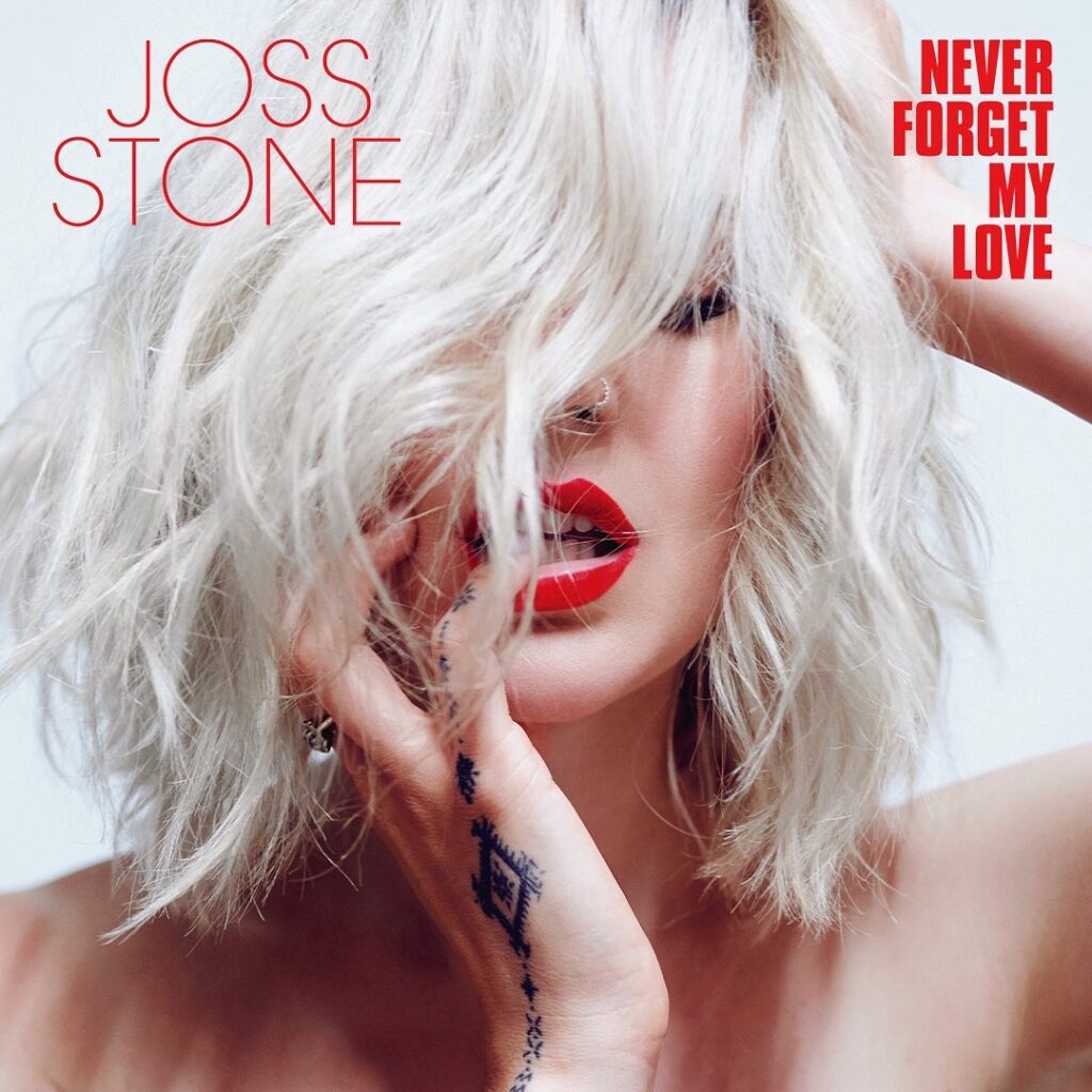 Joss Stone - Never Forget my Love - OYR