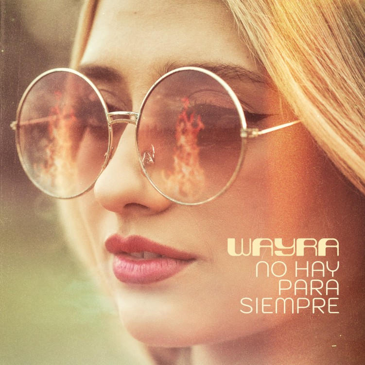 Wayra - No hay para siempre - portada tema - OYR