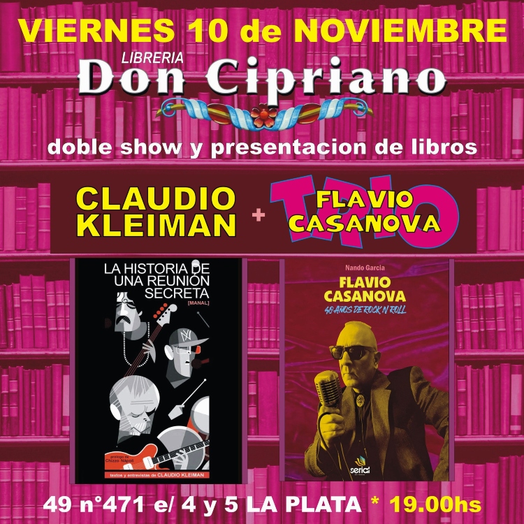 Flyer Claudio Kleiman - Flavio Casanova - Librería Don Cipriano - La Plata - OYR